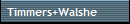 Timmers+Walshe